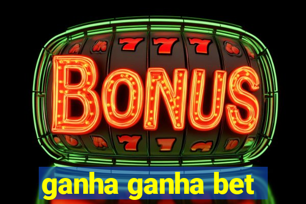 ganha ganha bet